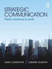 戦略的コミュニケーション：ＰＲの実践<br>Strategic Communication : Public relations at work