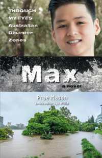 Max: through My Eyes - Australian Disaster Zones (Through My Eyes - Australian Disaster Zones)