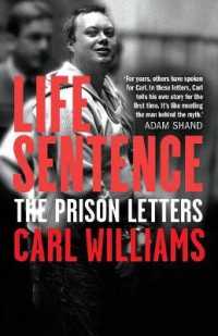 Life Sentence : The prison letters