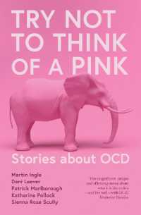 Try Not to Think of a Pink Elephant : Stories about OCD