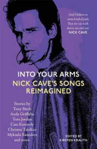Into Your Arms : Nick Cave's Songs Reimagined