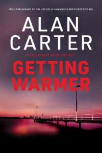 Getting Warmer : An Australian crime-thriller with a personal twist （2ND）