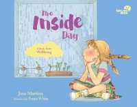 Smiling Mind 4: The inside Day : A Book about Wellbeing