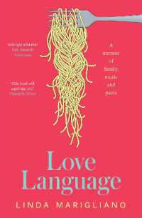 Love Language : A memoir of family, music and pasta