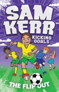 The Flip Out (Sam Kerr: Kicking Goals)