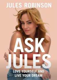 Ask Jules : Love yourself and live your dream