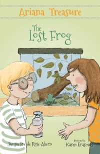 Ariana Treasure : The Lost Frog (Ariana Treasure)