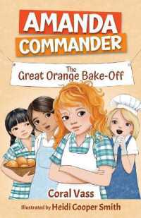 Amanda Commander: The Orange Bake-Off