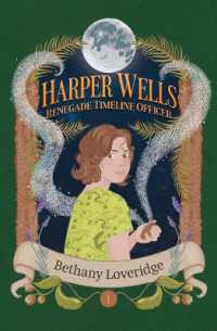 Harper Wells: Renegade Timeline Officer (Harper Wells)