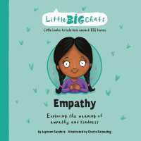 Empathy: Exploring the meaning of empathy and kindness (Little Big Chats")