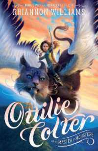 Ottilie Colter and the Master of Monsters (The Narroway Trilogy)