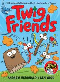 Twig Friends : Twig Friends #1 (Twig Friends)