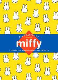 All Wrapped Up: Miffy : A Wrapping Paper Book (All Wrapped Up)