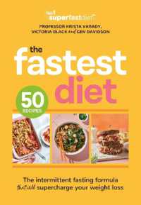 The Fastest Diet : Supercharge your weight loss with the 4:3 intermittent fasting plan