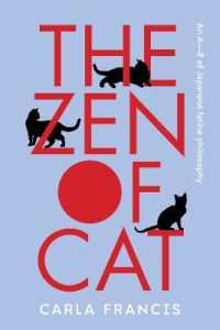 The Zen of Cat : An A-Z of Japanese feline philosophy