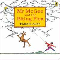 Mr McGee & the Biting Flea （Board Book）