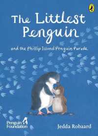 The Littlest Penguin : and the Phillip Island Penguin Parade