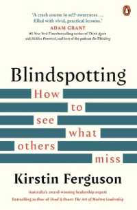 Blindspotting : How to See What Others Miss