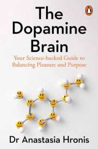 The Dopamine Brain : Your Science-backed Guide to Balancing Pleasure and Purpose