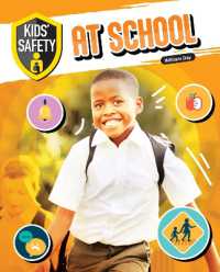 At School (Kids' Safety)