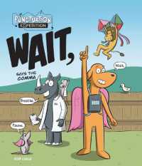 Wait, Says the Comma (Punctuation Expedition)