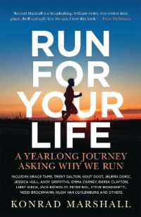 Run for Your Life : A Yearlong Journey Asking Why We Run