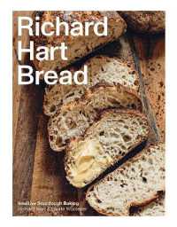 Richard Hart Bread : Intuitive Sourdough Baking