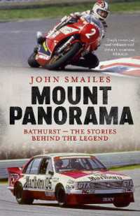 Mount Panorama : Bathurst - the stories behind the legend