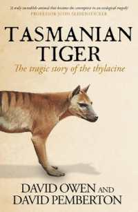 Tasmanian Tiger : The tragic story of the thylacine （2ND）