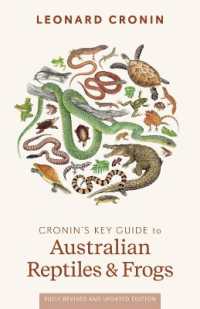 Cronin's Key Guide to Australian Reptiles and Frogs : Fully revised edition （3RD）