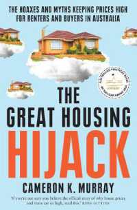 The Great Housing Hijack : The hoaxes and myths keeping prices high for renters and buyers in Australia