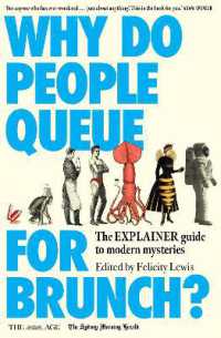 Why Do People Queue for Brunch? : The Explainer guide to modern mysteries