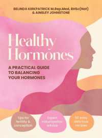 Healthy Hormones : A practical guide to balancing your hormones