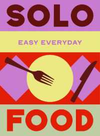 Solo Food : 180 simple triple-tested recipes (Easy Everyday)