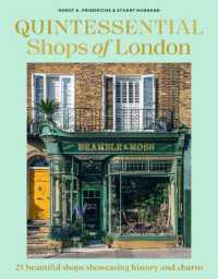 Quintessential Shops of London : 25 beautiful shops showcasing history and charm