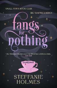 Fangs for Nothing (The Nevermore Murder Club and Smutty Book Coven)