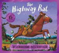 The Highway Rat (15th Anniversary Edition) (Highway Rat)