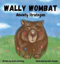 Wally Wombat : Anxiety Strategies