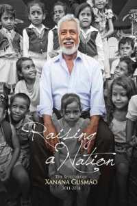 Raising a Nation : The Speeches of Xanana Gusmao, 2011-2014