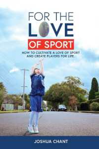 For the Love of Sport: How to cultivate a love of sport and create players for life