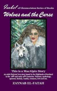 Wolves and the Curse (Isobel of Glenmoriston Books)