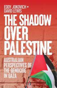 The Shadow over Palestine : Australian perspectives of the genocide in Gaza