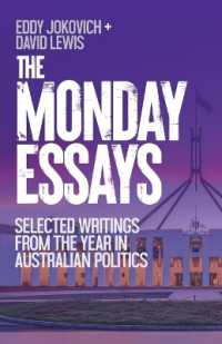 The Monday Essays : Selected writings from the year in Australian politics