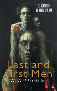 Last and First Men : Illustrated