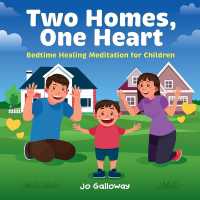 Two Homes, One Heart : Bedtime Healing Meditation for Children (Meditation for Children)