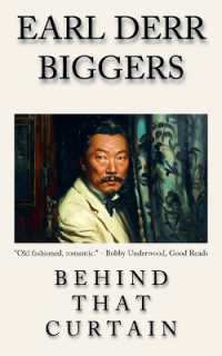 Behind That Curtain : The Earl Derr Biggers CHAN! Detective Fiction Series from Meta Mad Books