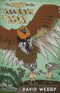 The the Hunt for the Tasmanian Tiger