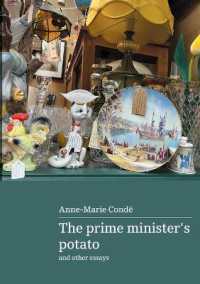 The prime minister's potato and other essays