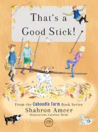 That's a Good Stick! (Caboodle Farm) （Large Print）