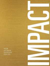 Impact: Your Ultimate Playbook for Life